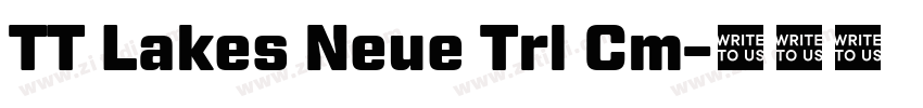 TT Lakes Neue Trl Cm字体转换